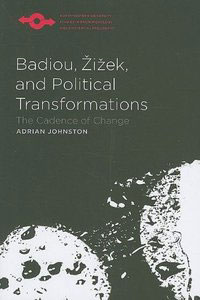 Cover of Badiou, Zizek, and Political Transformations