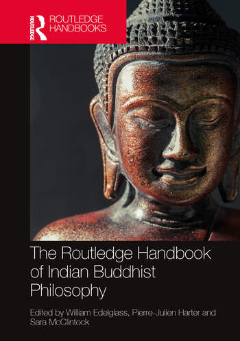 Cover of The Routledge Handbook of Indian Buddhist Philosophy